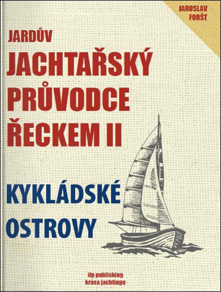 Jardův jachtařský průvodce Řeckem - 9788088472278