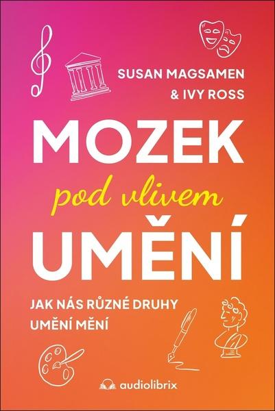 Mozek pod vlivem umění - 9788088494577