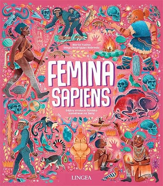 Femina Sapiens - Marta Yustos, Diego Rodríguez Robredo