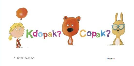 Kdopak? Copak? - 9788000075655