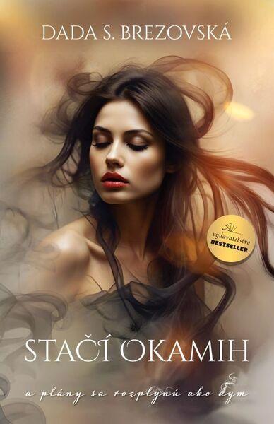 Stačí okamih - 9788082520951