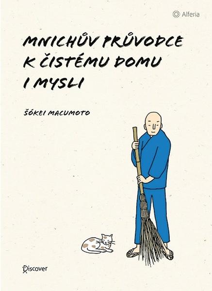 Mnichův průvodce k čistému domu i mysli - 9788027154166