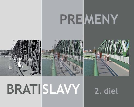 Premeny Bratislavy 2 - 9788081361753