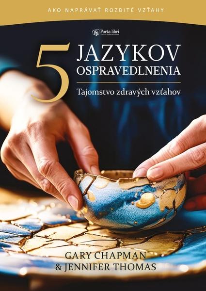 5 jazykov ospravedlnenia - 9788081563317