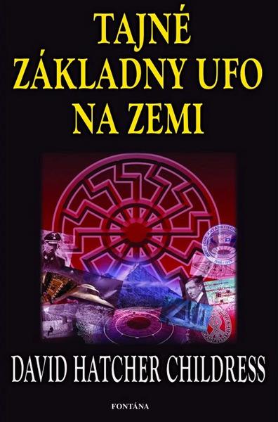 Tajné základny UFO na zemi - 9788076512153