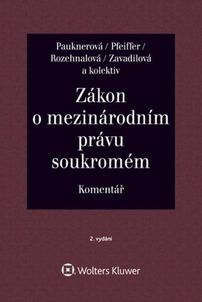Zákon o mezinárodním právu soukromém Komentář - 9788028600129