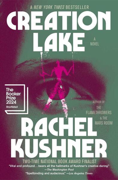 Creation Lake -  Rachel Kushnerová