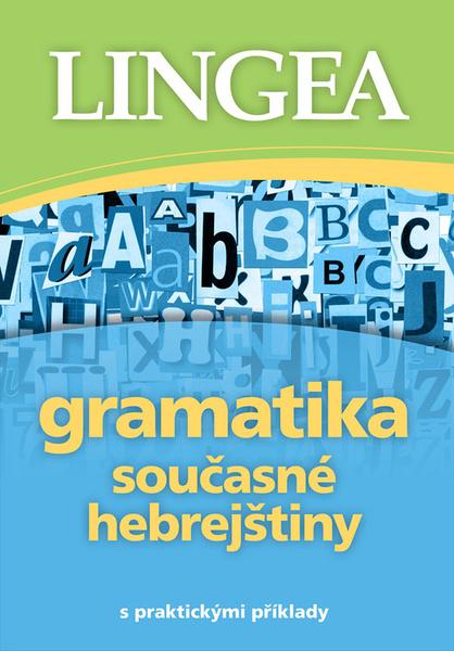 Gramatika současné hebrejštiny - 9788077000253