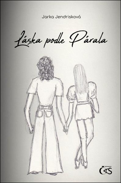 Láska podle Párala - Jarka Jendrisková