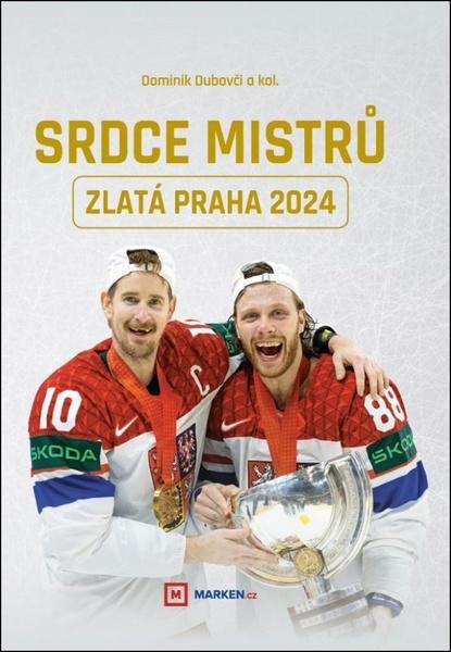 Srdce mistrů Zlatá Praha 2024 - 9788090854246