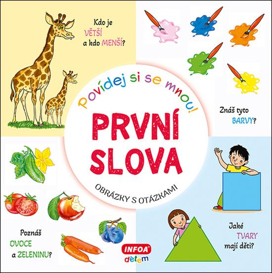 Povídej si se mnou! První slova - 9788076970618