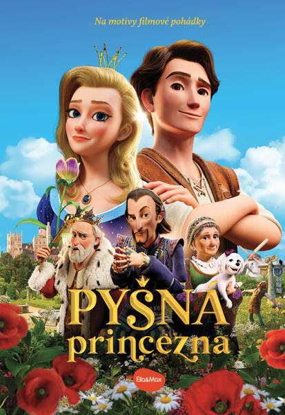 Pyšná princezna – Knížka na motivy filmové pohádky - 9788076772748