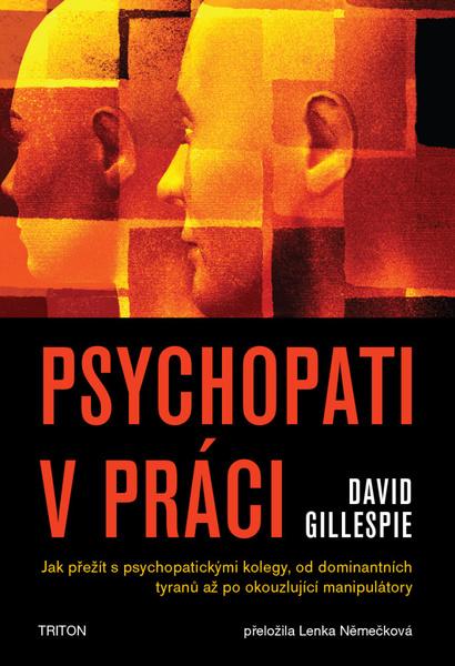 Psychopati v práci - 9788076843462
