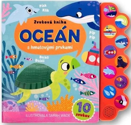 Oceán Zvuková kniha s hmatovými prvkami - 9788056715116