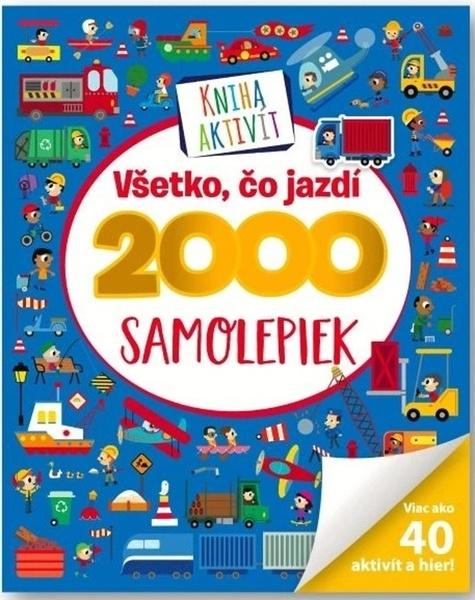 Všetko, čo jazdí 2000 samolepiek - 9788056715147