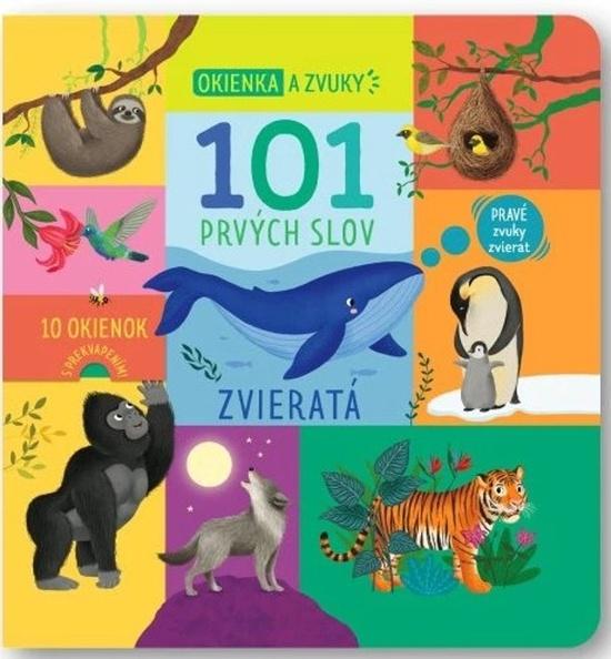 101 prvých slov Zvieratá - 9788056714942