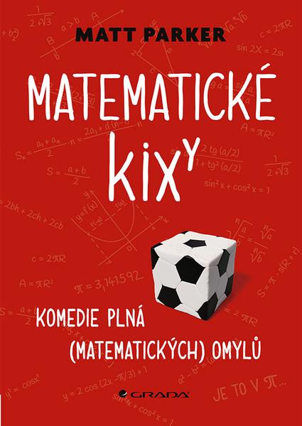 Matematické kixy - 9788027132225