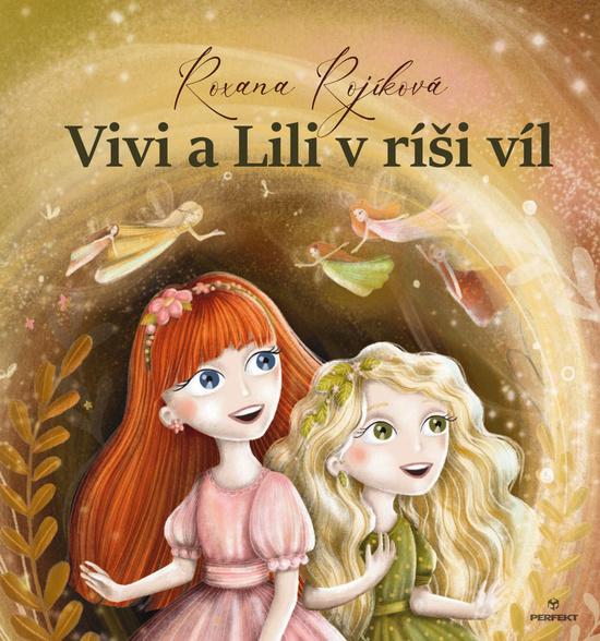 Vivi a Lili v ríši víl - 9788082261304