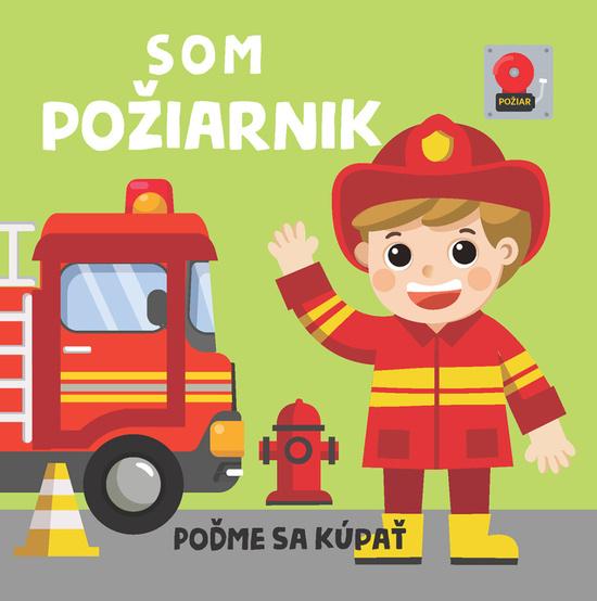 Som požiarnik - 9788084449137
