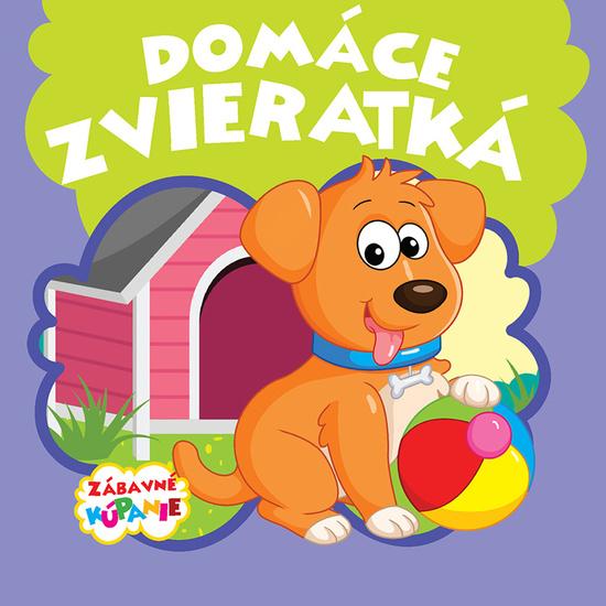 Domáce zvieratká - 9788084449106