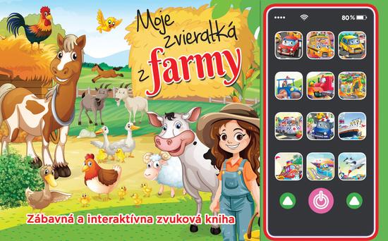 Moje zvieratká z farmy - 9788084449007