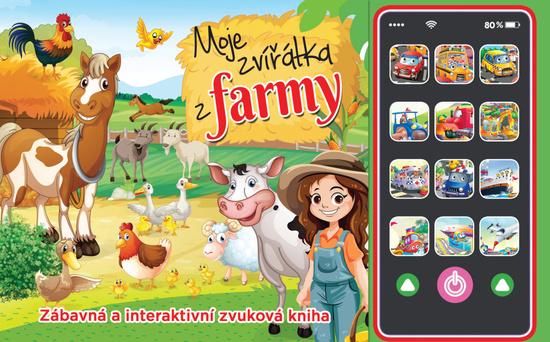 Moje zvířátka z farmy - 9788084449083