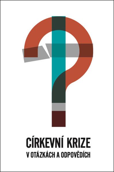 Církevní krize v otázkách a odpovědích - 9788088489214