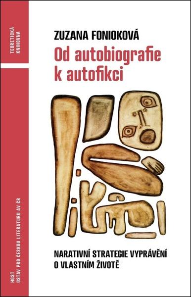 Od autobiografie k autofikci - 9788027522668