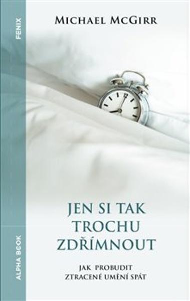 Jen si tak trochu zdřímnout - 9788088428398