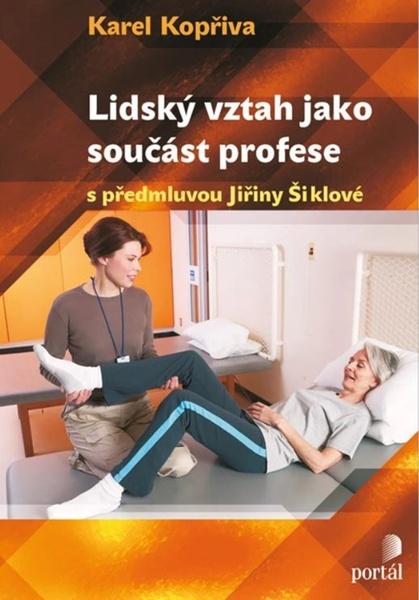 Lidský vztah jako součást profese - 9788026220503