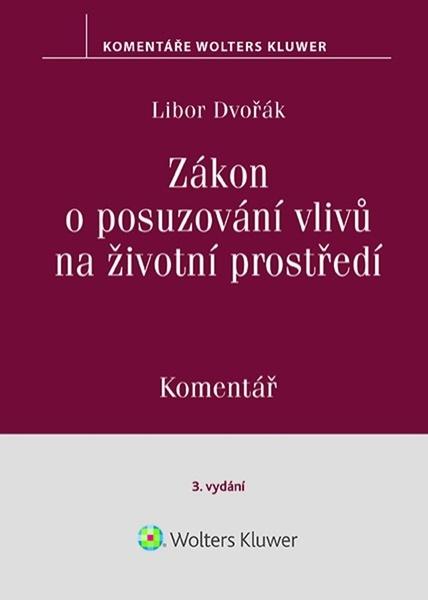Zákon o posuzování vlivů na životní prostředí - 9788028600273
