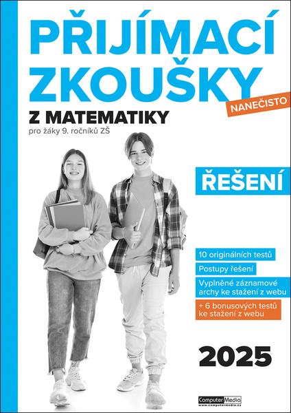 Přijímací zkoušky nanečisto z matematiky Řešení - 9788074024894