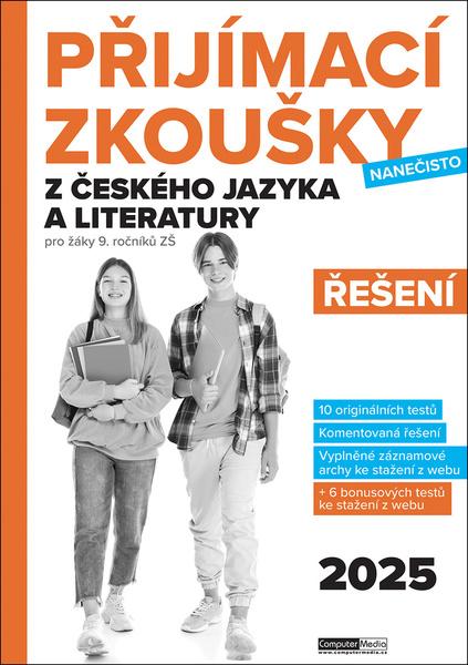 Přijímací zkoušky nanečisto z českého jazyka a literatury Řešení - 9788074024917