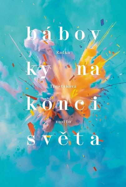Bábovky na konci světa - 9788026727729