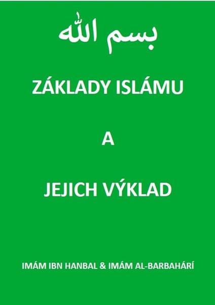 Základy islámu a jejich výklad - 9788088352150