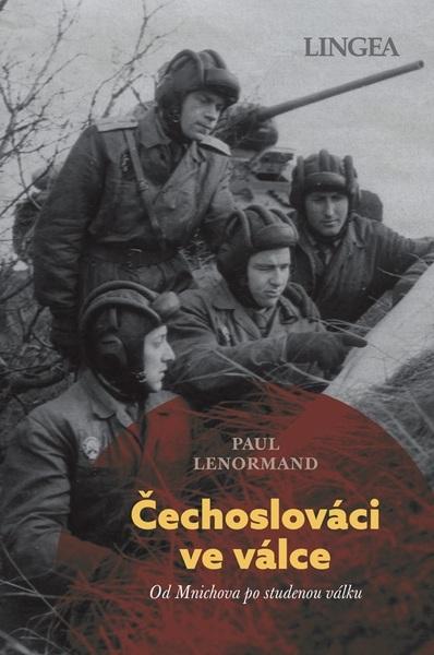 Čechoslováci ve válce - 9788077000543