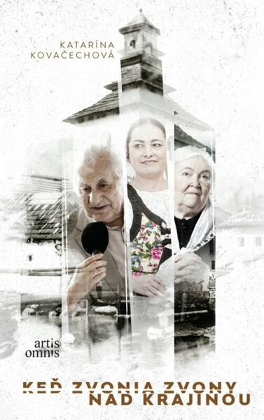 Keď zvonia zvony nad krajinou - 9788082012692