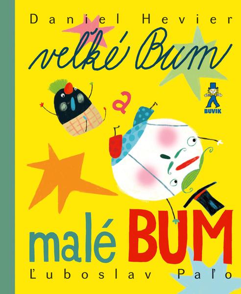 Veľké Bum a malé Bum - 9788081241543