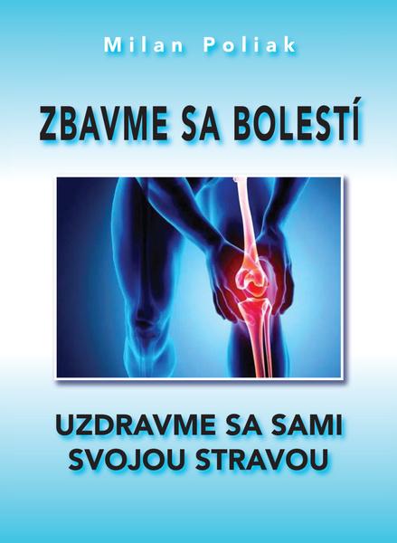 Zbavme sa bolestí - 9788080793265