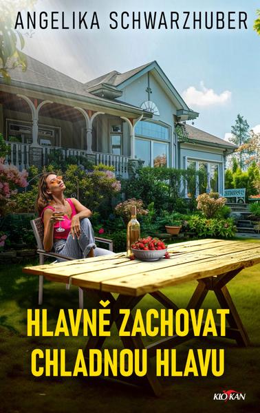 Hlavně zachovat chladnou hlavu - 9788076953024