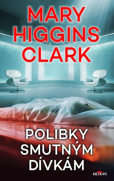 Polibky smutným dívkám - 9788076953079
