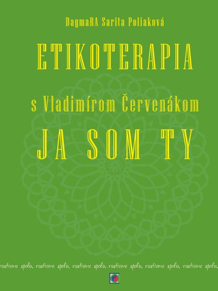 Etikoterapia s Vladimírom Červenákom - 9788082360199