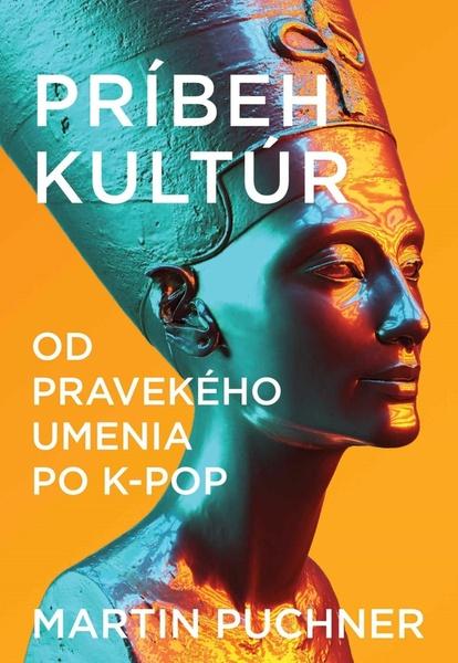 Príbeh kultúr - 9788081094866