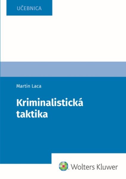 Kriminalistická taktika - 9788028600464