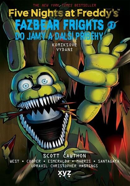 Five Nights at Freddy's Do jámy a další příběhy - 9788076837171