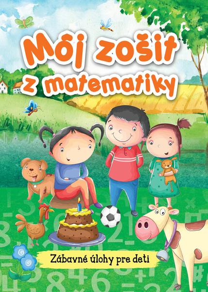 Môj zošit z matematiky - 9788084449182