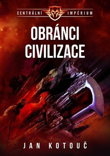 Obránci civilizace - 9788074565939