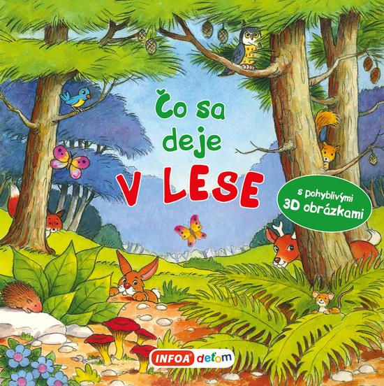 Čo sa deje v lese - 9788076971332