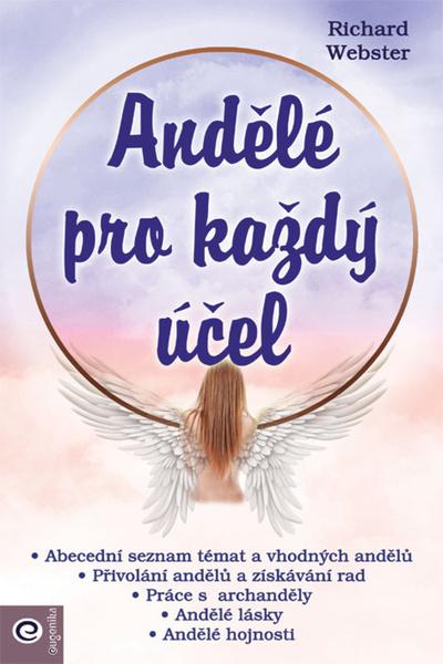 Andělé pro každý účel - 9788081007484