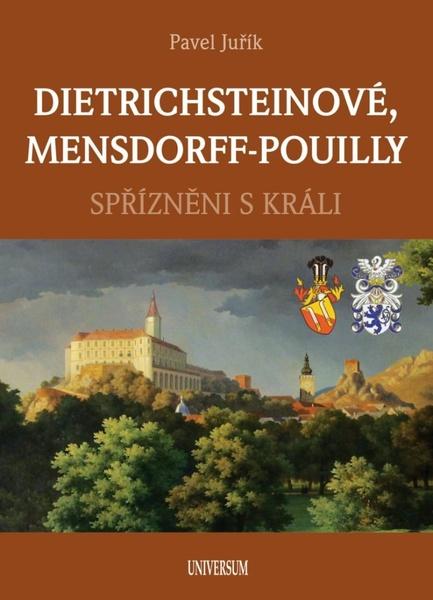 Dietrichsteinové, Mensdorff-Pouilly - 9788028401344